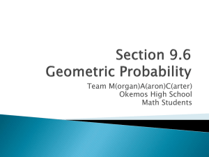 Section 9.6 Geometric Probability