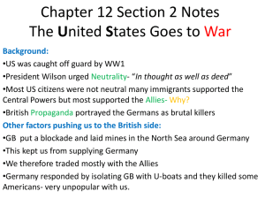 US Entry into WWI: Notes on Causes & Mobilization