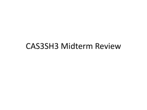 CAS3SH3 Midterm Review