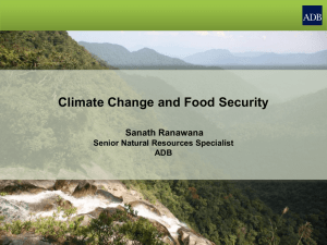Climate Change & Food Security: An ADB Presentation