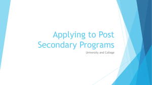 Applying to Post Secondary Programs