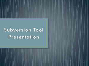 Subversion Tool Presentation
