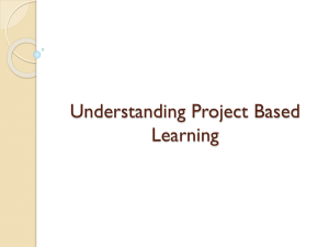 Project Based Learning: Characteristics, Assessment & Strategies