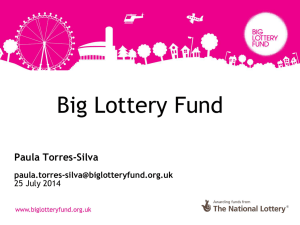 BIG Lottery Presentation - Voluntary Centre Services