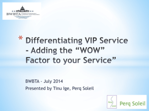July Meeting, "Wow Factor / VIP"