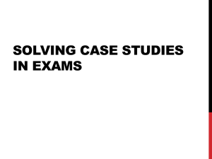 Solving Case Studies in Exams: A Practical Guide