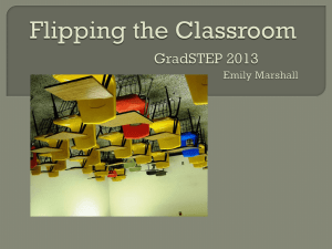 Flipping the Classroom