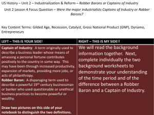 Industrial Revolution: Captains of Industry or Robber Barons?