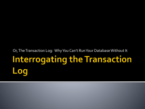 Interrogating the Transaction Log