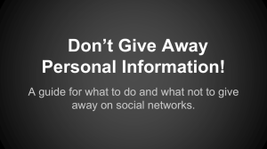Don*t Give Away Personal Information! - Digiteen 13-2