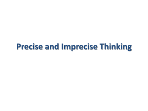 Precise & Imprecise Thinking: Ambiguity & Fallacies