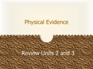Physical Evidence Review: Crime Scene Investigation