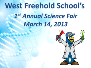 1 st Annual Science Fair March 14, 2013 West