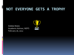 Not Everyone Gets a Trophy