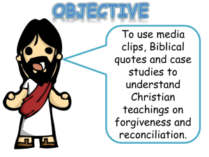 Lesson 11 – Christian teachings on forgiveness
