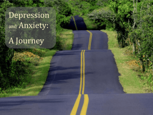 to Powerpoint: Depression and Anxiety – A Journey