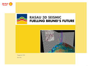 Rasau 3D Seismic Project: Fueling Brunei's Future