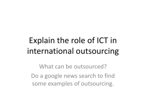 Explain the role of ICT in international outsourcing