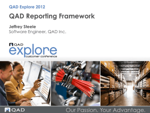 QAD Reporting Framework Overview & Features