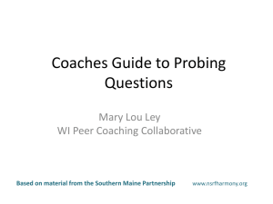 A Guide to Probing Questions - Wisconsin Peer Coaching