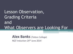 Lesson Observation, Grading Criteria and What Observers are