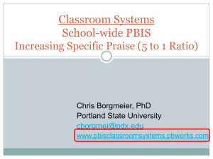 PBIS: Increasing Praise with 5:1 Ratio in Classrooms