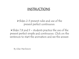 present perfect continuous