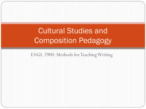 Cultural Studies and Composition Pedagogy