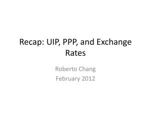 Recap: UIP, PPP, and Exchange Rates