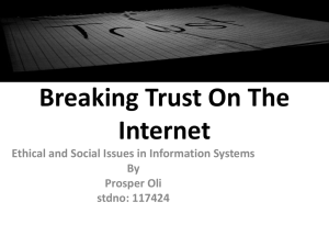 Breaking Trust on the Internet: Ethical Issues