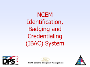 "Salamander" Incident Badging and Credentialing System