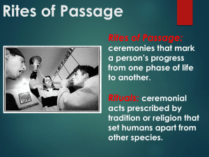 Rites of Passage: Cultural Rituals & Transitions
