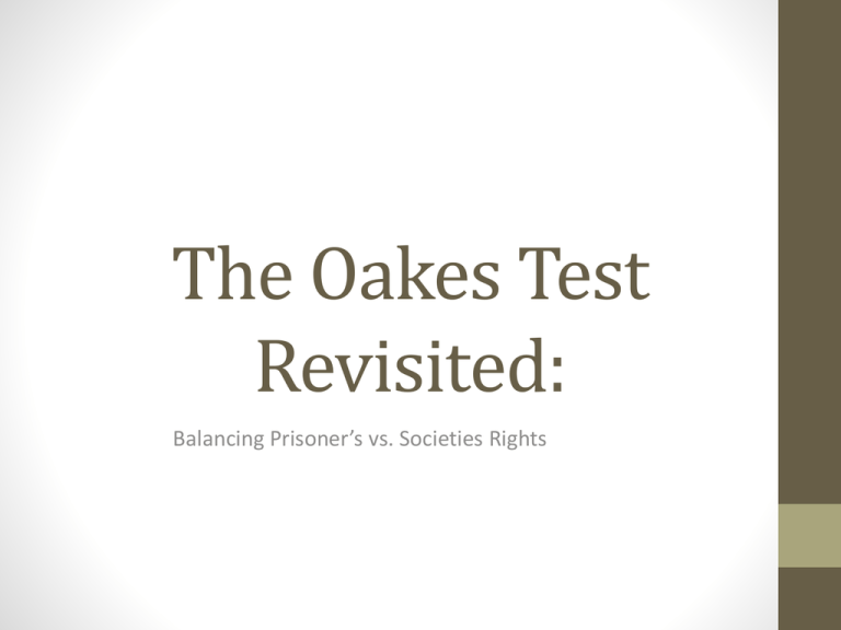 the-oakes-test-revisited