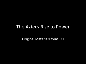 Aztec Civilization: Rise to Power & Tenochtitlan