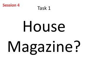 House Magazine Project: Ideas & Features