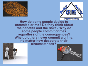 How do some people decide to commit a crime?