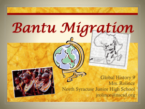 Bantu Migration: History Presentation