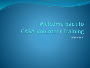 CASA Flex Training Session 5: Court Reports & Volunteer Support