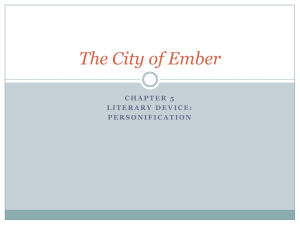Personification The City of Ember
