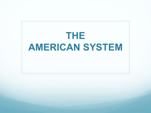 HENRY CLAY*S AMERICAN SYSTEM