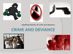 Labelling Theories of Crime and Deviance