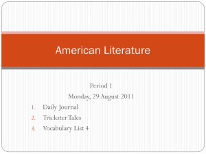 American Literature: Trickster Tales & Villains Lesson
