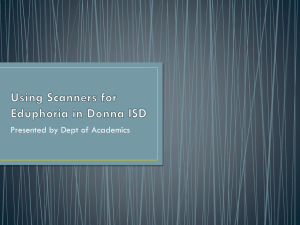 Using Scanners for Eduphoria Power Point