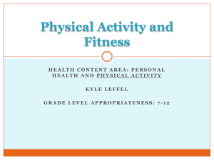 Physical Activity and Fitness