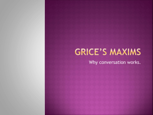 Grice's Maxims: Understanding Conversational Principles