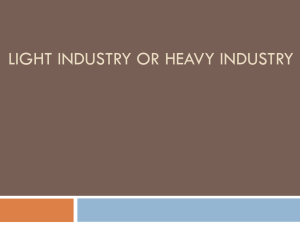Light vs. Heavy Industry: A Simple Classification Guide