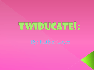 Twiducate(: - CHMSMediaCenter