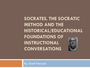 Socrates & Socratic Method: Instructional Conversations