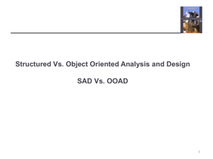 SAD vs OOAD: Structured & Object-Oriented Analysis & Design