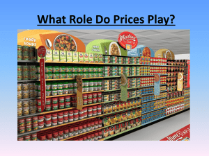 Prices Convey Information to Consumers and Producers